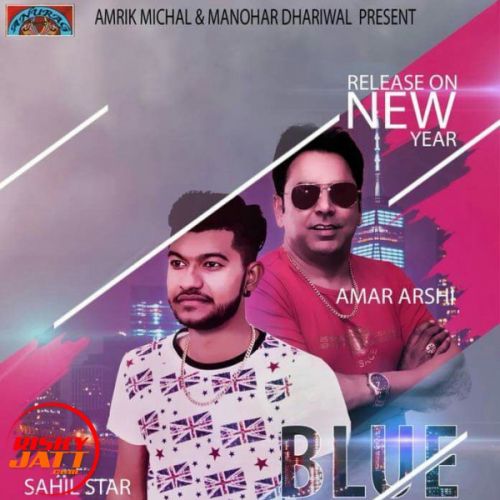 Download Blue Lense Amar Arshi, Sahil Star mp3 song, Blue Lense Amar Arshi, Sahil Star full album download