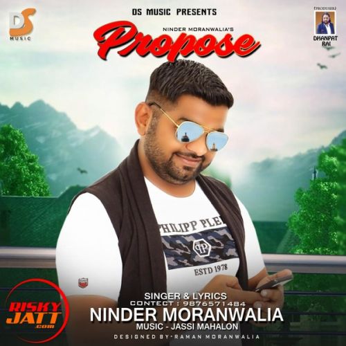 Download Propose Ninder Moranwalia mp3 song, Propose Ninder Moranwalia full album download