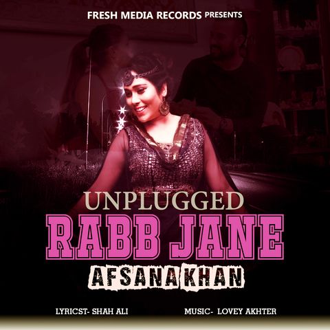 Download Rabb Jane Afsana Khan, Garry Sandhu mp3 song, Rabb Jane Afsana Khan, Garry Sandhu full album download