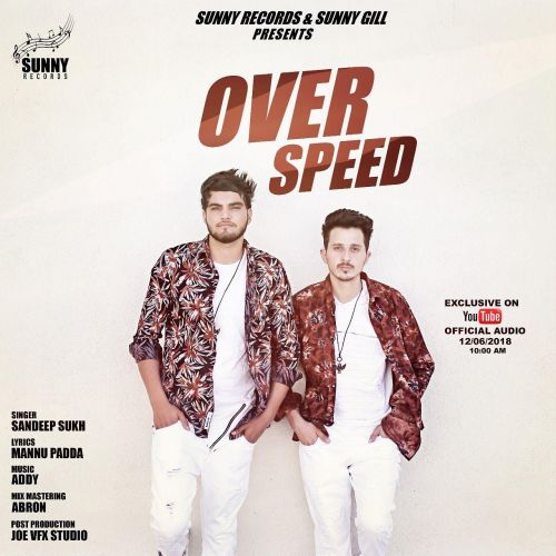 Download Over Speed Sandeep Sukh mp3 song, Over Speed Sandeep Sukh full album download