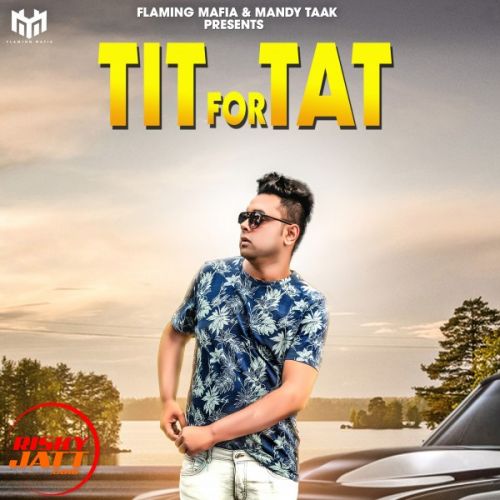 Download Tit For Tat Inder Mallupota mp3 song, Tit For Tat Inder Mallupota full album download