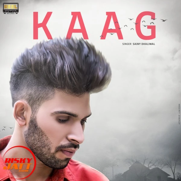 Download Kaag Sainy Dhaliwal mp3 song