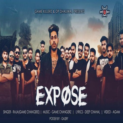 Download Expose Raja Game Changerz mp3 song, Expose Raja Game Changerz full album download