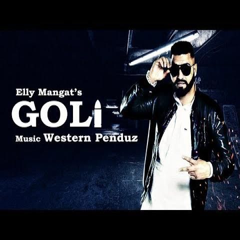 Download Goli Elly Mangat mp3 song, Goli Elly Mangat full album download