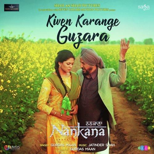 Download Kiven Karange Guzara Gurdas Maan mp3 song, Kiven Karange Guzara (Nankana) Gurdas Maan full album download