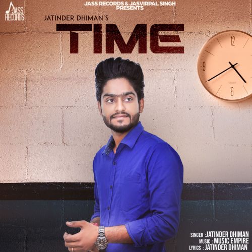 Download Time Jatinder Dhiman mp3 song, Time Jatinder Dhiman full album download