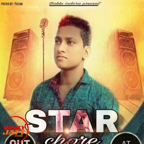 Download Star Chore Deepi Dharodi mp3 song, Star Chore Deepi Dharodi full album download