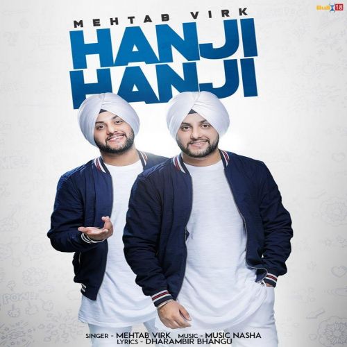 Download Hanji Hanji Mehtab Virk mp3 song, Hanji Hanji Mehtab Virk full album download