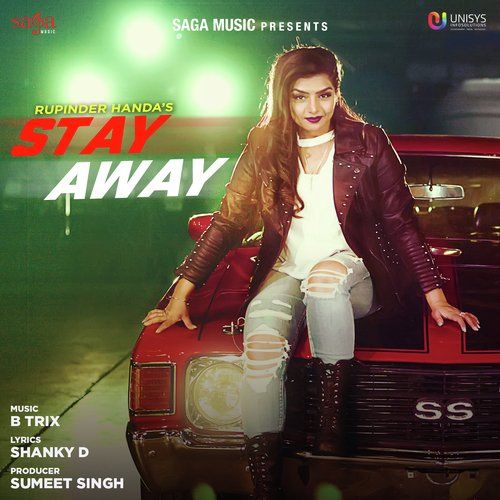 Download Stay Away Rupinder Handa mp3 song, Stay Away Rupinder Handa full album download