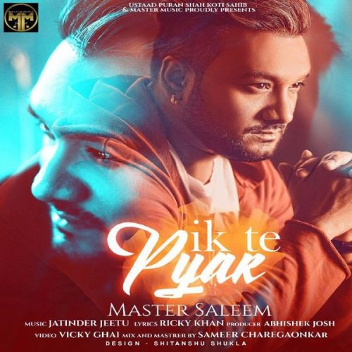 Download Ik Te Pyar Master Saleem mp3 song, Ik Te Pyar Master Saleem full album download
