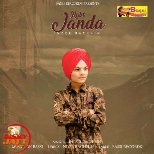 Download Rab Janda Inder Rachhin mp3 song, Rab Janda Inder Rachhin full album download