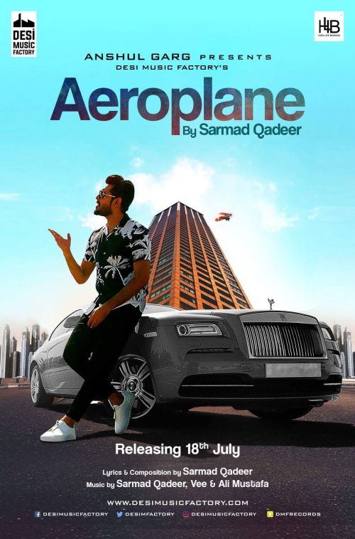 Download Aeroplane Sarmad Qadeer mp3 song, Aeroplane Sarmad Qadeer full album download