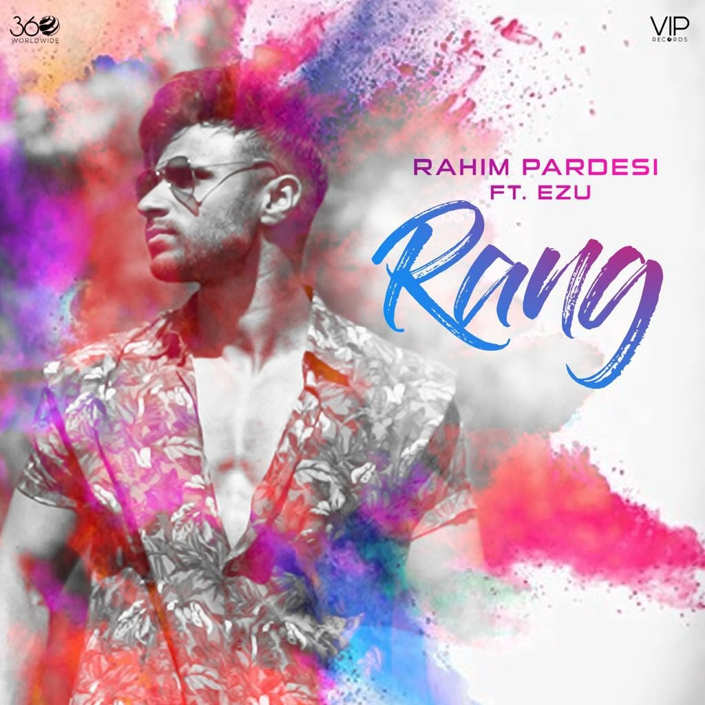 Download Rang Rahim Pardesi and Ezu mp3 song