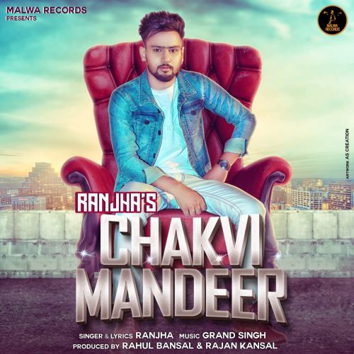 Download Chakvi Mandeer Ranjha mp3 song, Chakvi Mandeer Ranjha full album download