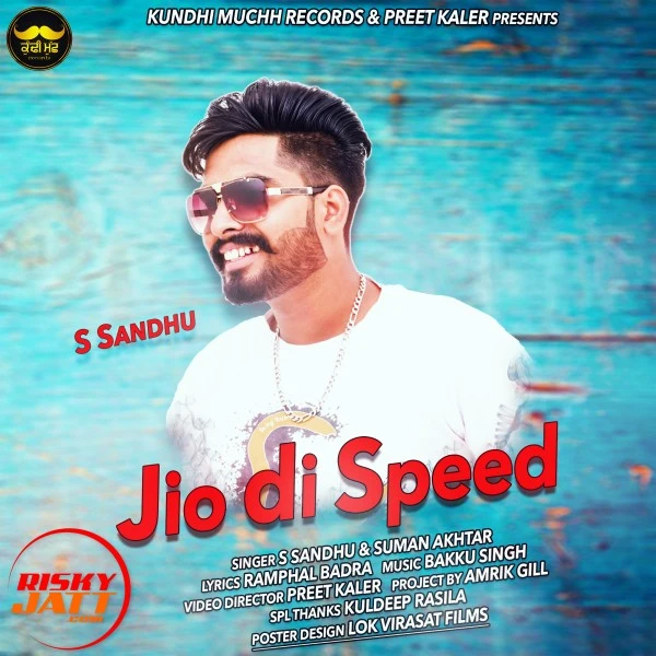 Download Jio Di Speed S Sandhu, Suman Akhtar mp3 song, Jio Di Speed S Sandhu, Suman Akhtar full album download