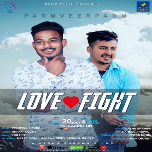 Download Love Fight Paramveer Parm mp3 song, Love Fight Paramveer Parm full album download