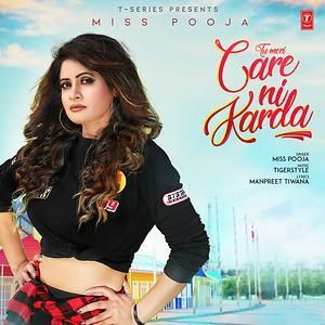 Download Tu Meri Care Ni Karda Miss Pooja mp3 song, Tu Meri Care Ni Karda Miss Pooja full album download