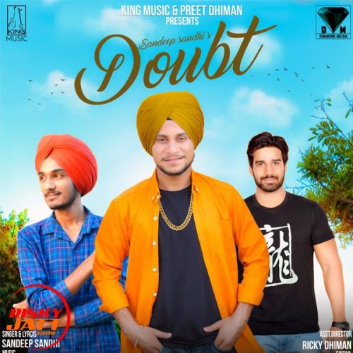 Download Doubt Sandeep Sandhi mp3 song, Doubt Sandeep Sandhi full album download