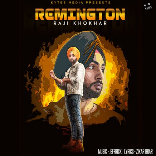 Download Remington Raji Khokhar mp3 song, Remington Raji Khokhar full album download