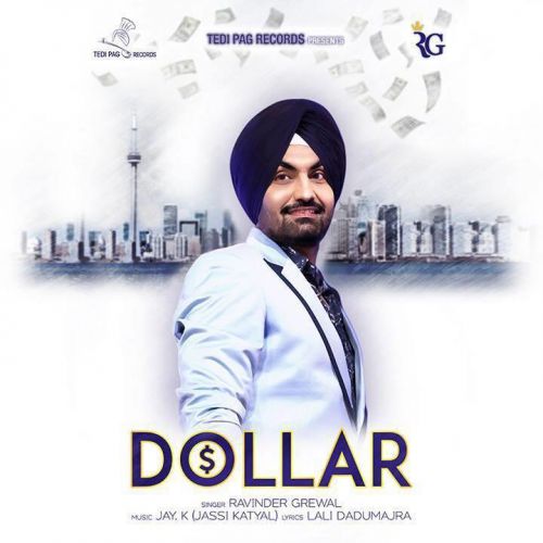 Download Dollar Ravinder Grewal mp3 song, Dollar Ravinder Grewal full album download