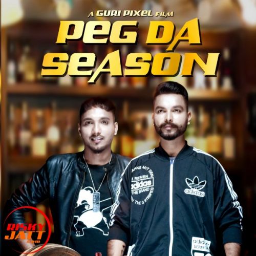 Download Peg Da Season Pawitar Singh & Haven mp3 song, Peg Da Season Pawitar Singh & Haven full album download