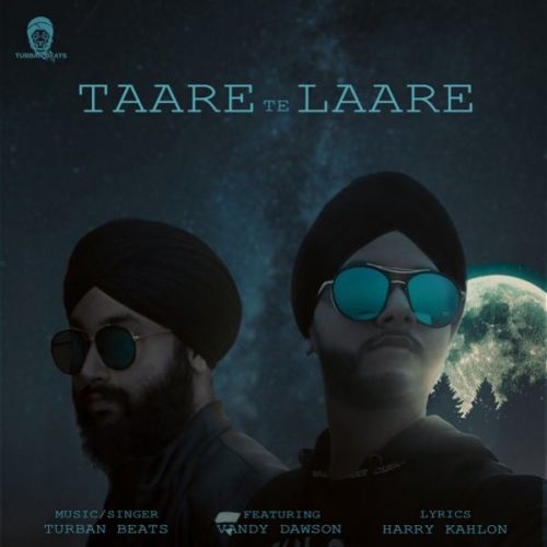 Download Taare Te Laare Turban Beats mp3 song, Taare Te Laare Turban Beats full album download