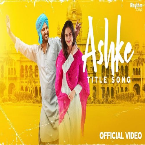 Download Ashke Title Song Arif Lohar mp3 song, Ashke Title Song Arif Lohar full album download