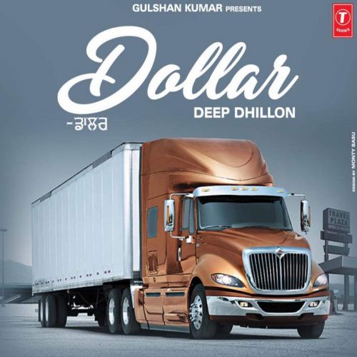 Download Dollar Deep Dhillon mp3 song, Dollar Deep Dhillon full album download