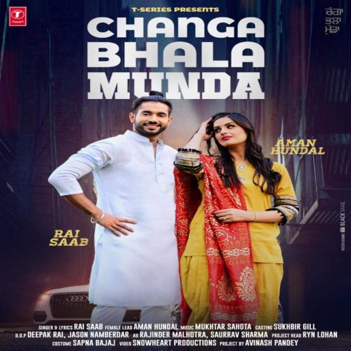 Download Changa Bhala Munda Rai Saab mp3 song, Changa Bhala Munda Rai Saab full album download