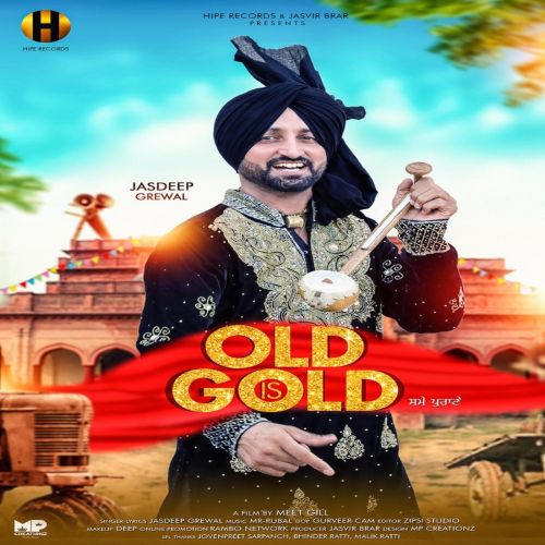 Download Old is Gold Jasdeep Grewal mp3 song, Old is Gold Jasdeep Grewal full album download