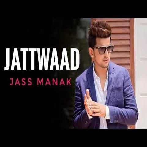 Download Jattwaad Jass Manak mp3 song, Jattwaad Jass Manak full album download
