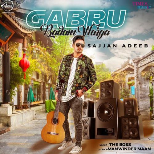 Download Gabru Badaam Warga Sajjan Adeeb mp3 song, Gabru Badaam Warga Sajjan Adeeb full album download