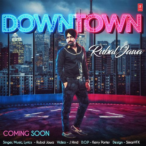 Download Down Town Rubal Jawa mp3 song, Down Town Rubal Jawa full album download