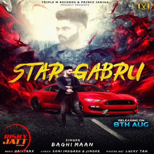 Download Star Gabru Baghi Maan mp3 song, Star Gabru Baghi Maan full album download