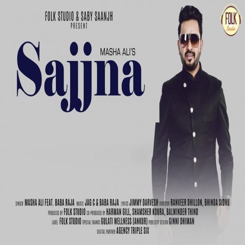 Download Sajjna Masha Ali mp3 song, Sajjna Masha Ali full album download