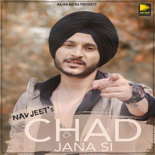 Download Chad Jana Si Navjeet mp3 song, Chad Jana Si Navjeet full album download