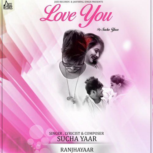 Download Love You Sucha Yaar mp3 song, Love You Sucha Yaar full album download