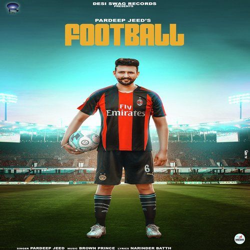 Download Football Pardeep Jeed mp3 song, Football Pardeep Jeed full album download