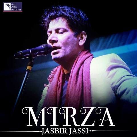 Download Mirza Jasbir Jassi mp3 song, Mirza Jasbir Jassi full album download