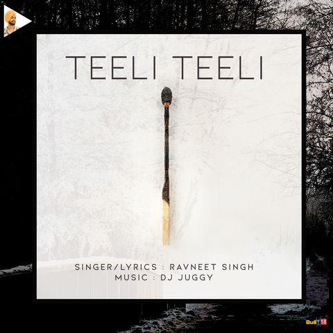 Download Teeli Teeli Ravneet Singh mp3 song, Teeli Teeli Ravneet Singh full album download