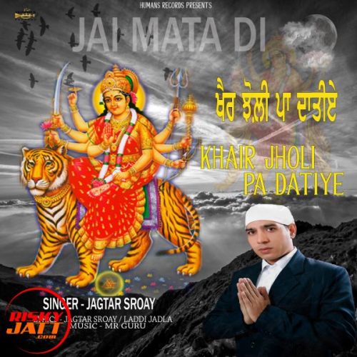 Jagtar Sroay mp3 songs download,Jagtar Sroay Albums and top 20 songs download