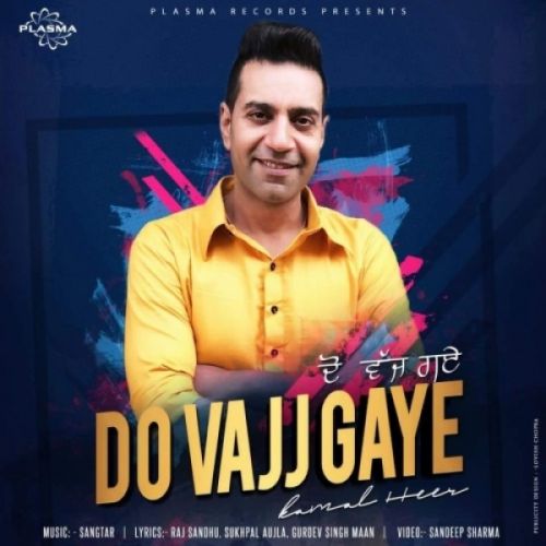 Download Do Vajj Gaye Kamal Heer mp3 song, Do Vajj Gaye Kamal Heer full album download