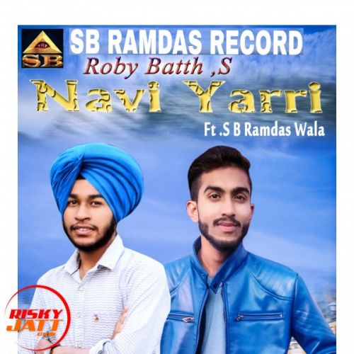 Roby Bath and Sb Ramdas Wala mp3 songs download,Roby Bath and Sb Ramdas Wala Albums and top 20 songs download