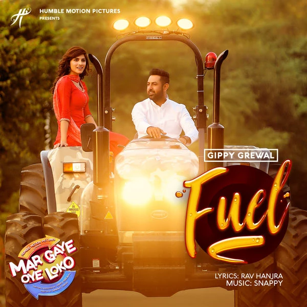 Download Fuel (Mar Gaye Oye Loko) Gippy Grewal mp3 song