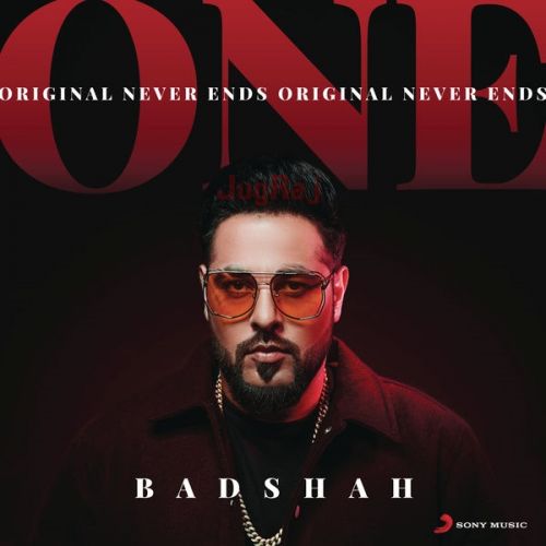 Download Nain Badshah mp3 song, ONE (Original Never Ends) Badshah full album download