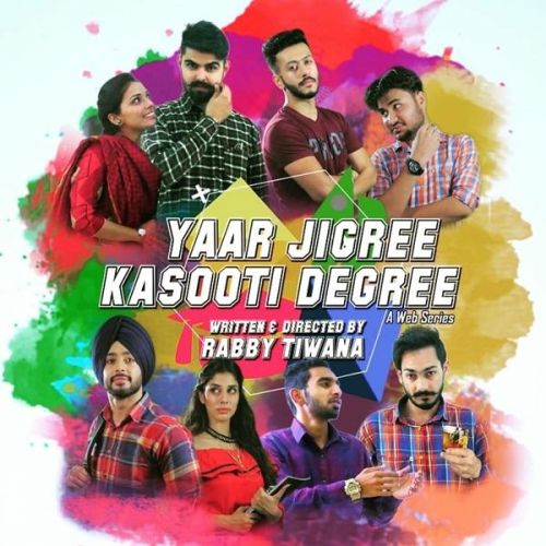 Download Yaar Jigree Kasooti Degree Sharry Mann mp3 song, Yaar Jigree Kasooti Degree Sharry Mann full album download