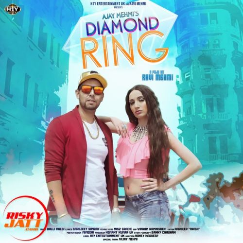 Download Diamond Ring Ajay Mehmi mp3 song, Diamond Ring Ajay Mehmi full album download