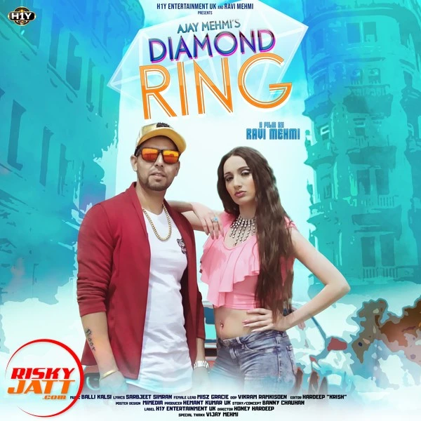 Download Diamond Ring Ajay Mehmi mp3 song, Diamond Ring Ajay Mehmi full album download