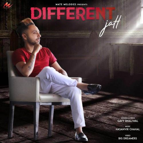 Download Different Jatt Gavy Dhaliwal mp3 song, Different Jatt Gavy Dhaliwal full album download