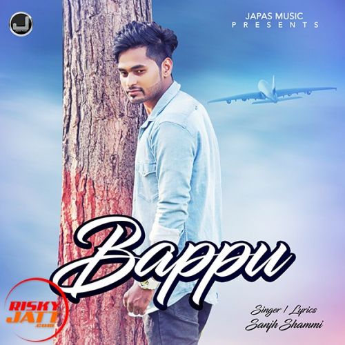 Download Bappu Sanjh Shammi mp3 song, Bappu Sanjh Shammi full album download